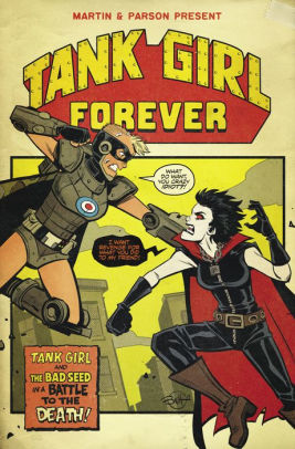 Tank Girl #5: Tank Girl Forever