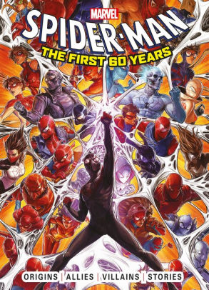 Marvel's Spider-Man: The First 60 Years