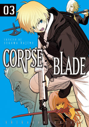 Corpse Blade Vol. 3