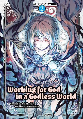 Working for God in a Godless World Volume 2