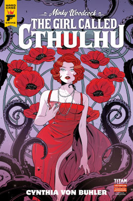 Minky Woodcock: The Girl Called Cthulhu #4