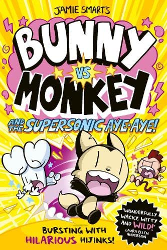 Bunny vs Monkey and the Supersonic Aye-Aye