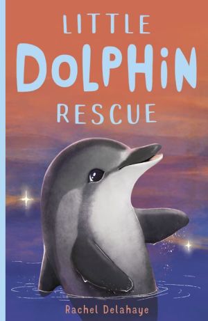 Little Dolphin Rescue