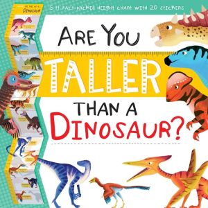 Are You Taller Than a Dinosaur