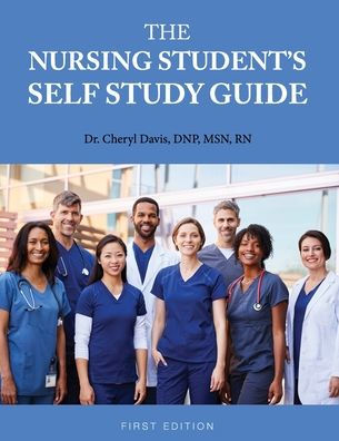 The Nursing Student's Self Study Guide