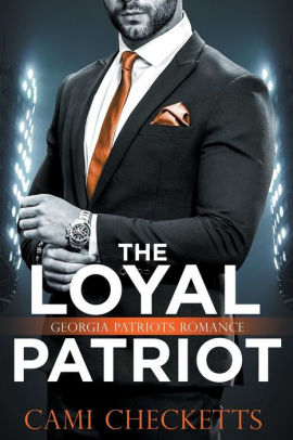 The Loyal Patriot