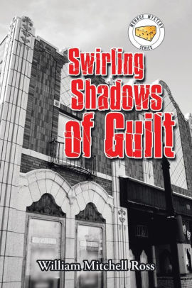 Swirling Shadows of Guilt