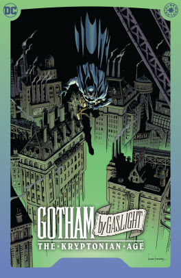 Gotham by Gaslight: The Kryptonian Age Vol. 1