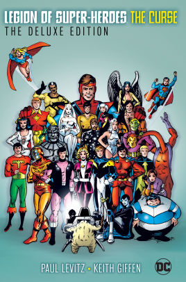 The Legion of Super-Heroes - The Curse Deluxe Edition (New Edition)