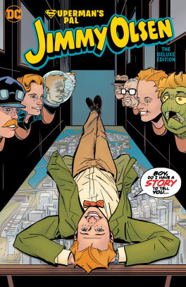 Superman's Pal Jimmy Olsen: Who Killed Jimmy Olsen? The Deluxe Edition