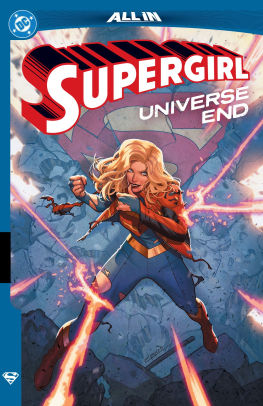 Supergirl: Universe Ends