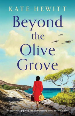 Beyond the Olive Grove