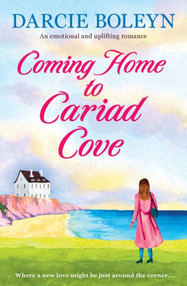 Coming Home to Cariad Cove