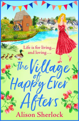 The Village of Happy Ever Afters