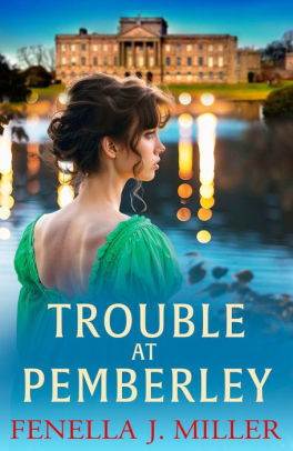 Trouble at Pemberley