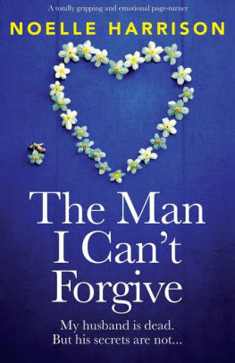 The Man I Can't Forgive