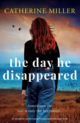 The Day He Disappeared