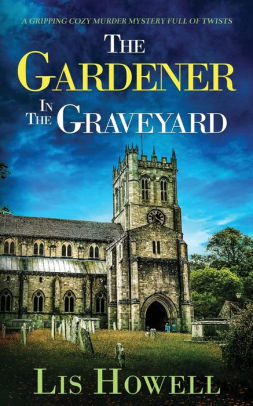 The Gardener in the Graveyard
