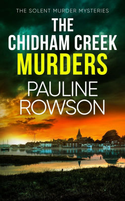 The Chidham Creek Murders