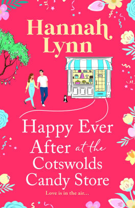Happy Ever After at the Cotswolds Candy Store