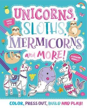 Unicorns, Sloths, Mermicorns and More!