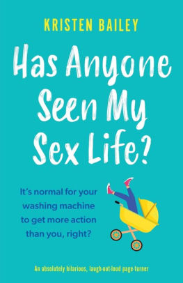 Has Anyone Seen My Sex Life?