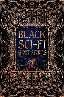 Black Sci-Fi Short Stories