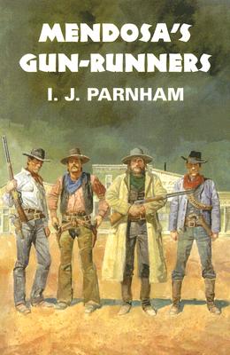 Mendosa's Gun-Runners