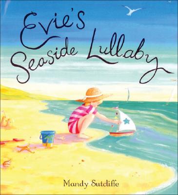 Evie's Seaside Lullaby