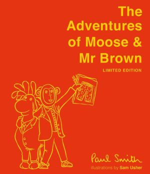 The Adventures of Moose and Mr Brown