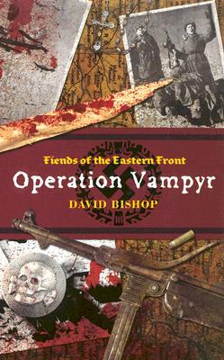 Operation Vampyr