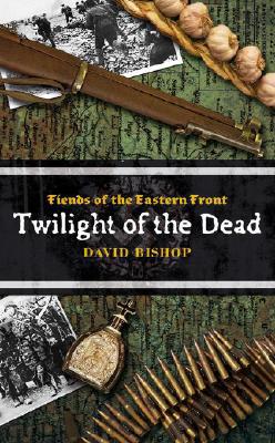 Twilight of the Dead