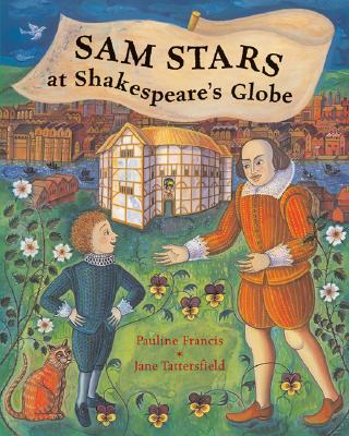 Sam Stars at Shakespeare's Globe