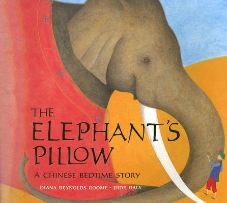 The Elephant's Pillow: A Chinese Bedtime Story