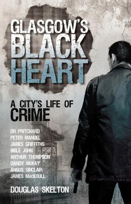 Glasgow's Black Heart