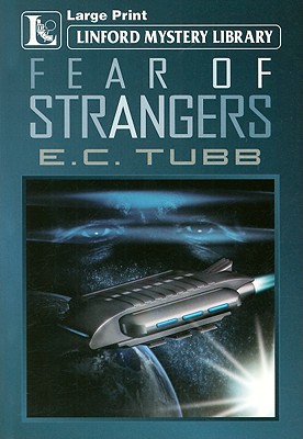 Fear of Strangers