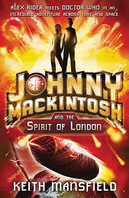 Johnny Mackintosh and the Spirit of London