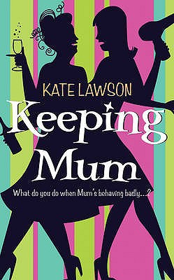 Keeping Mum