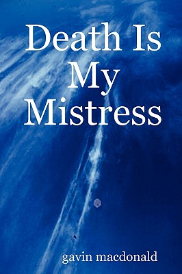 Death Is My Mistress