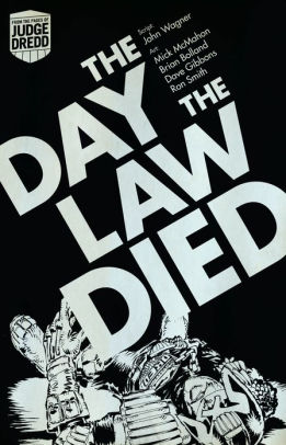 Judge Dredd The Day The Law Died