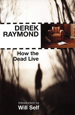 How the Dead Live