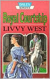 Royal Courtship