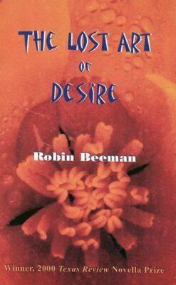 The Lost Art of Desire