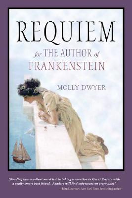 Requiem for the Author of Frankenstein