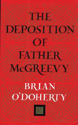 The Deposition of Father McGreevy