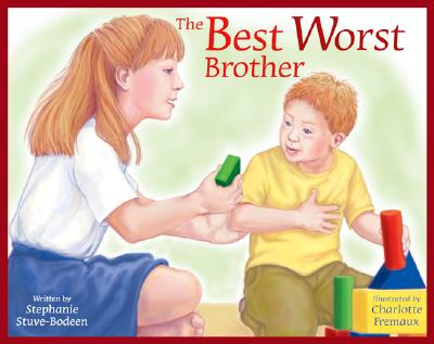 The Best Worst Brother