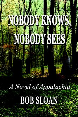 Nobody Knows, Nobody Sees