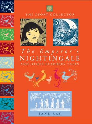 The Emperor's Nightingale and Other Feathery Tales