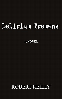 Delirium Tremens