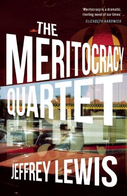 The Meritocracy Quartet